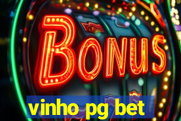 vinho pg bet